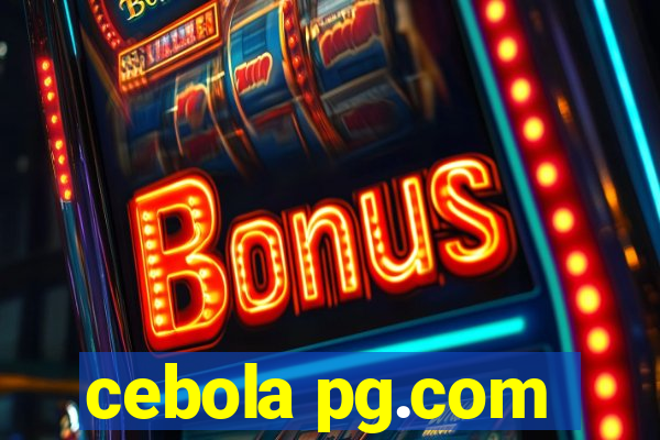 cebola pg.com